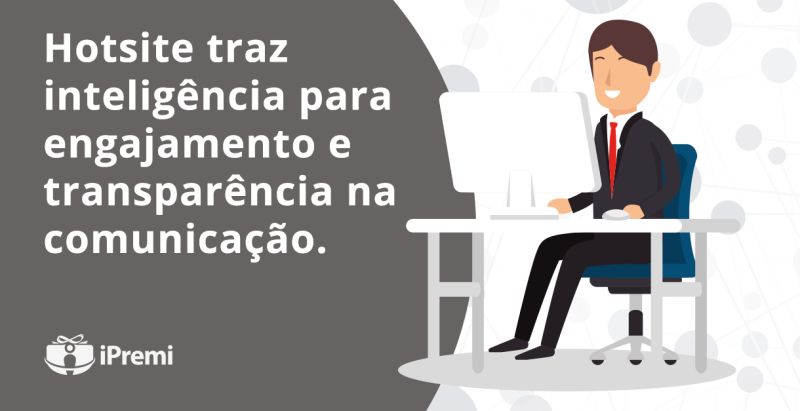 Hotsite traz inteligência para engajamento e transparência na comunicação