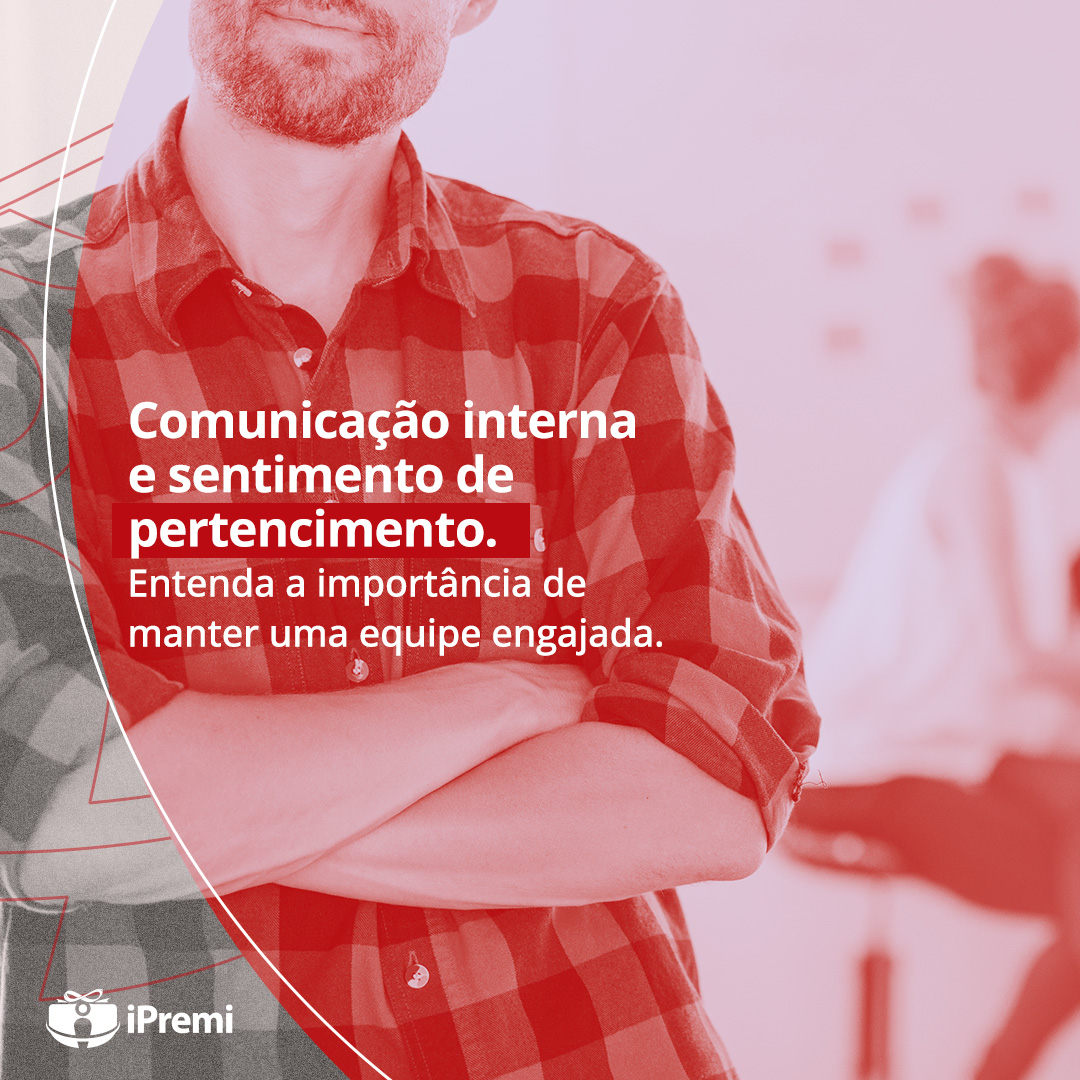 Comunicação interna e pertencimento